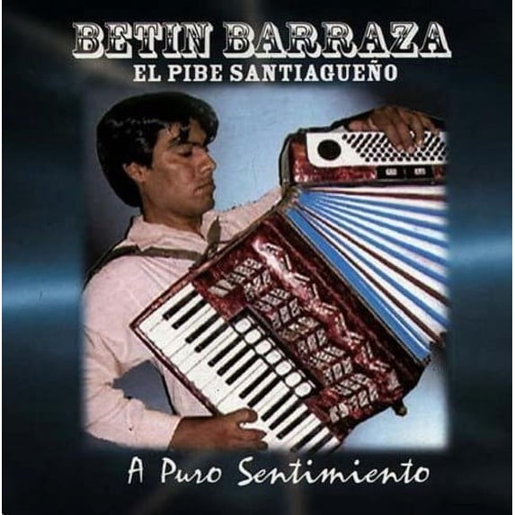 Betin Barraza - A Puro Sentimiento - CD