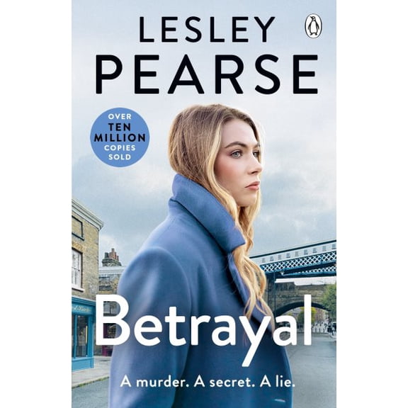 Betrayal (Paperback) by Lesley Pearse