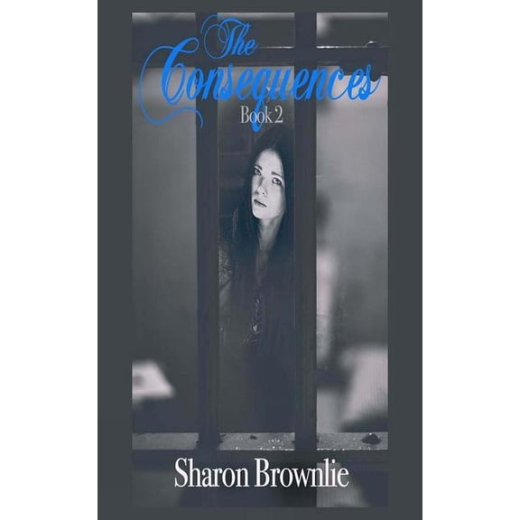 Betrayal: The Consequences