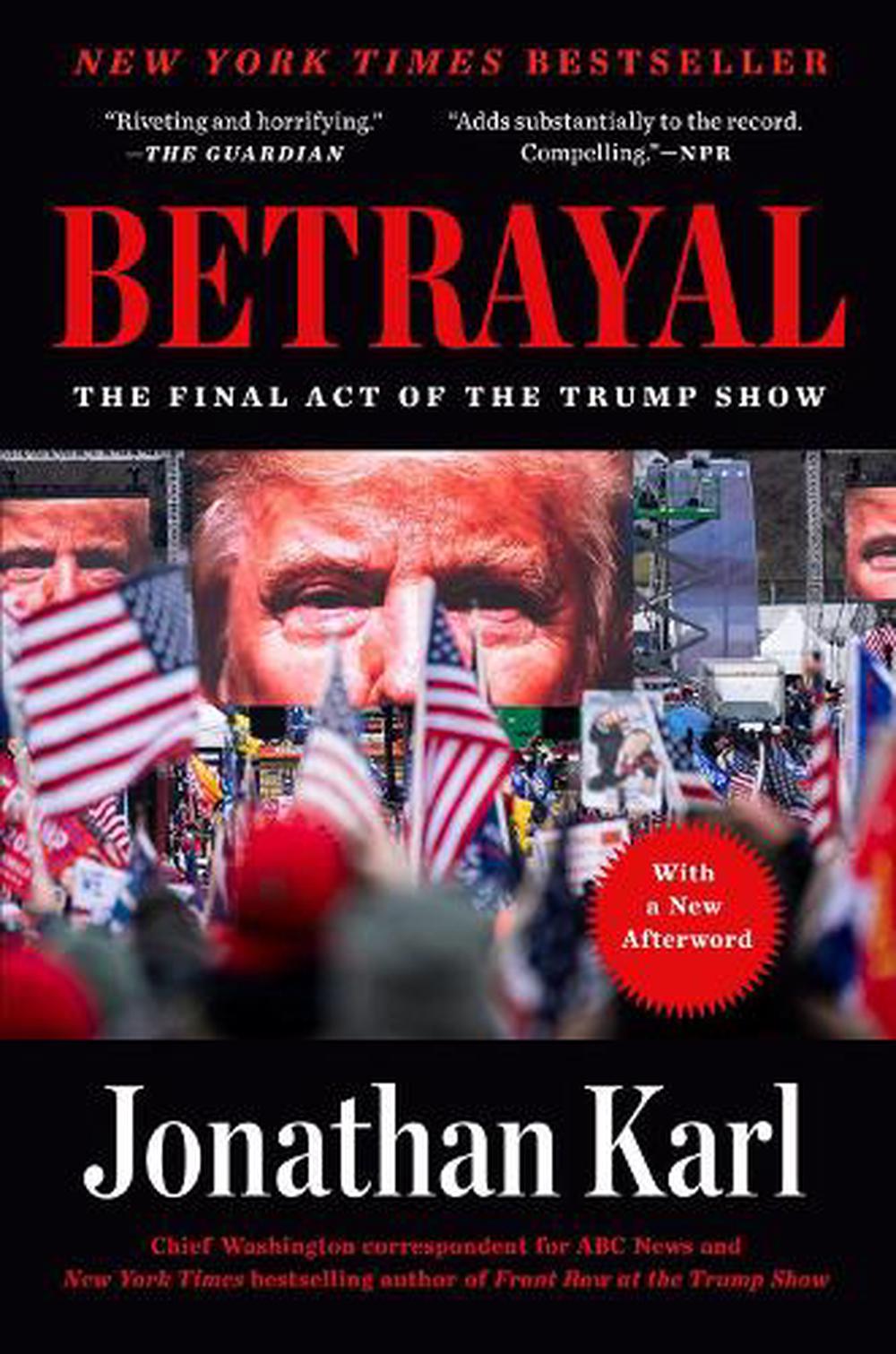 Betrayal : The Final Act of the Trump Show (Paperback) - image 1 of 1