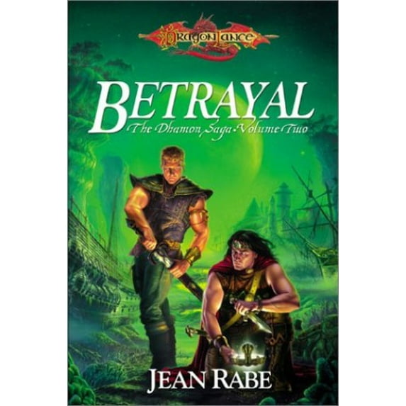 Pre-Owned Betrayal (The Dhamon Saga, Volume Two) (Hardcover) 0786918608 9780786918607