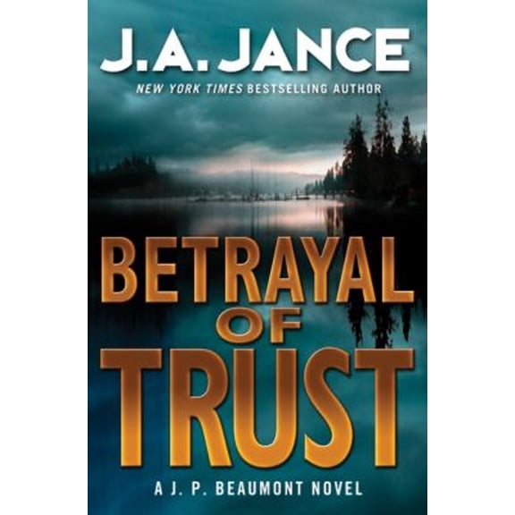 Pre-Owned Betrayal of Trust: A J. P. Beaumont Novel (J. P. Beaumont Novel, 20) (Hardcover) 0061731153 9780061731150