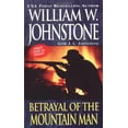 thumbnail image 1 of Pre-Owned Betrayal of the Mountain Man (Mass Market Paperback) 0786016914 9780786016914, 1 of 1