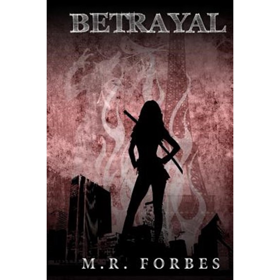 Betrayal (the Divine, Book Two)