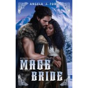 Betrayed Brides Mage Bride, Paperback