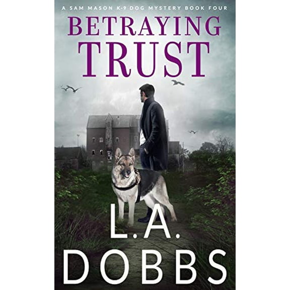 Pre-Owned Betraying Trust (Paperback) 1980364133 9781980364139