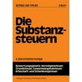 thumbnail image 1 of Betrieb Und Steuer Die Substanzsteuern, (Paperback), 1 of 1