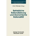 thumbnail image 1 of Betriebliche Rationalisierung Und Ãkonomische RationalitÃ¤t: Optionen Und Determinanten Von Differenzierungsprozessen Im , (Paperback), 1 of 1