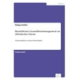 thumbnail image 1 of Betriebliches Gesundheitsmanagement im öffentlichen Dienst: Veranschaulicht an einem Praxisbeispiel, (Paperback), 1 of 1