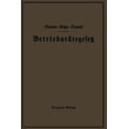 thumbnail image 1 of Betriebsrätegesetz Vom 4. Februar 1920 Nebst Wahlordnung, Ausführungsverordnungen Und Ergänzungsgesetzen (Betriebsbilanz, (Paperback), 1 of 1
