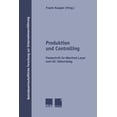thumbnail image 1 of Betriebswirtschaftliche Forschung Zur Un Produktion Und Controlling: Festschrift FÃ¼r Manfred Layer Zum 65. Geburtstag, Book 40, (Paperback), 1 of 1