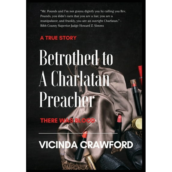 Betrothed to A Charlatan Preacher (Hardcover)