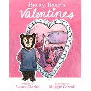 Betsy Bear Betsy Bear's Valentines, Paperback