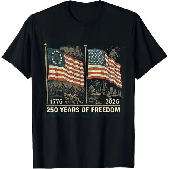 Betsy Ross Flag 250 Years of Freedom 1776–2026 Patriotic Unisex T-Shirt ...