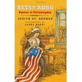 thumbnail image 1 of Pre-Owned Betsy Ross: Patriot of Philadelphia (Redfeather Books) (Hardcover) 0805054391 9780805054392, 1 of 1