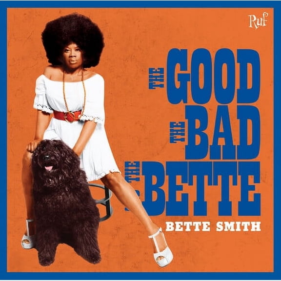 Bette Smith - The Good The Bad The Bette - Music & Performance - CD