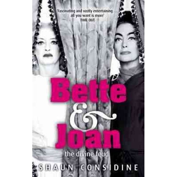 Bette and Joan: the Divine Feud