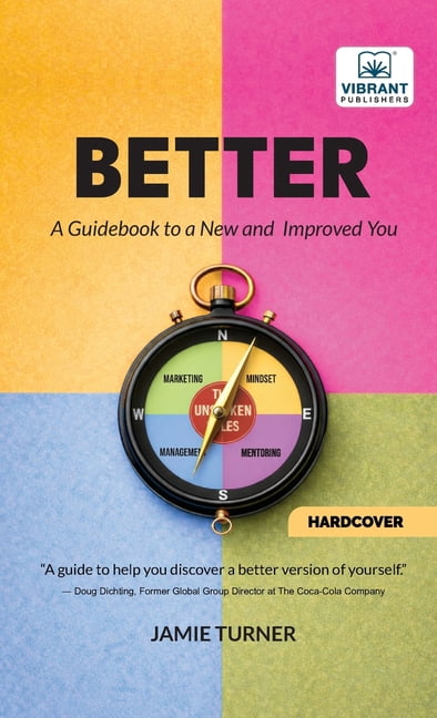 Better: A Guidebook to a New and Improved You, (Hardcover)