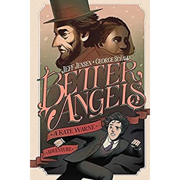 Pre-Owned Better Angels: A Kate Warne Adventure (Paperback) 1684157366 9781684157365