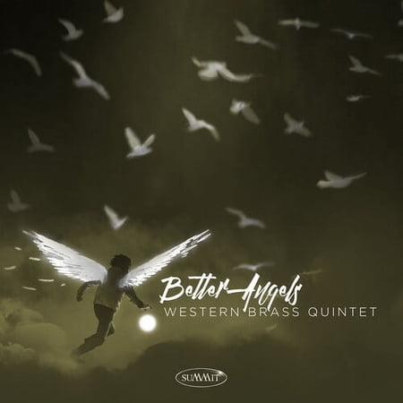 Western Brass Quintet - Better Angels - Music & Performance - CD