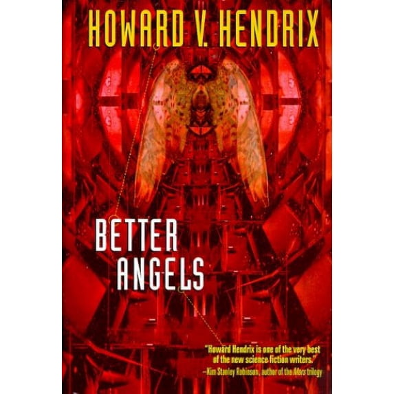 Pre-Owned Better Angels (Hardcover) 0441006523 9780441006526