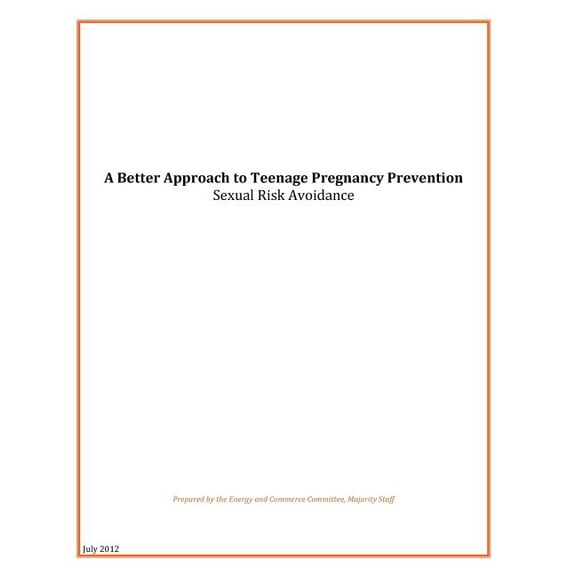 A Better Approach to Teenage Pregnancy Prevention (Paperback)