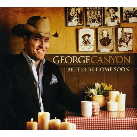 Better Be Home Soon (CD)