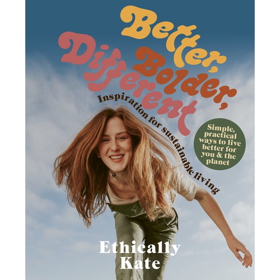 Better, Bolder, Different (Paperback)