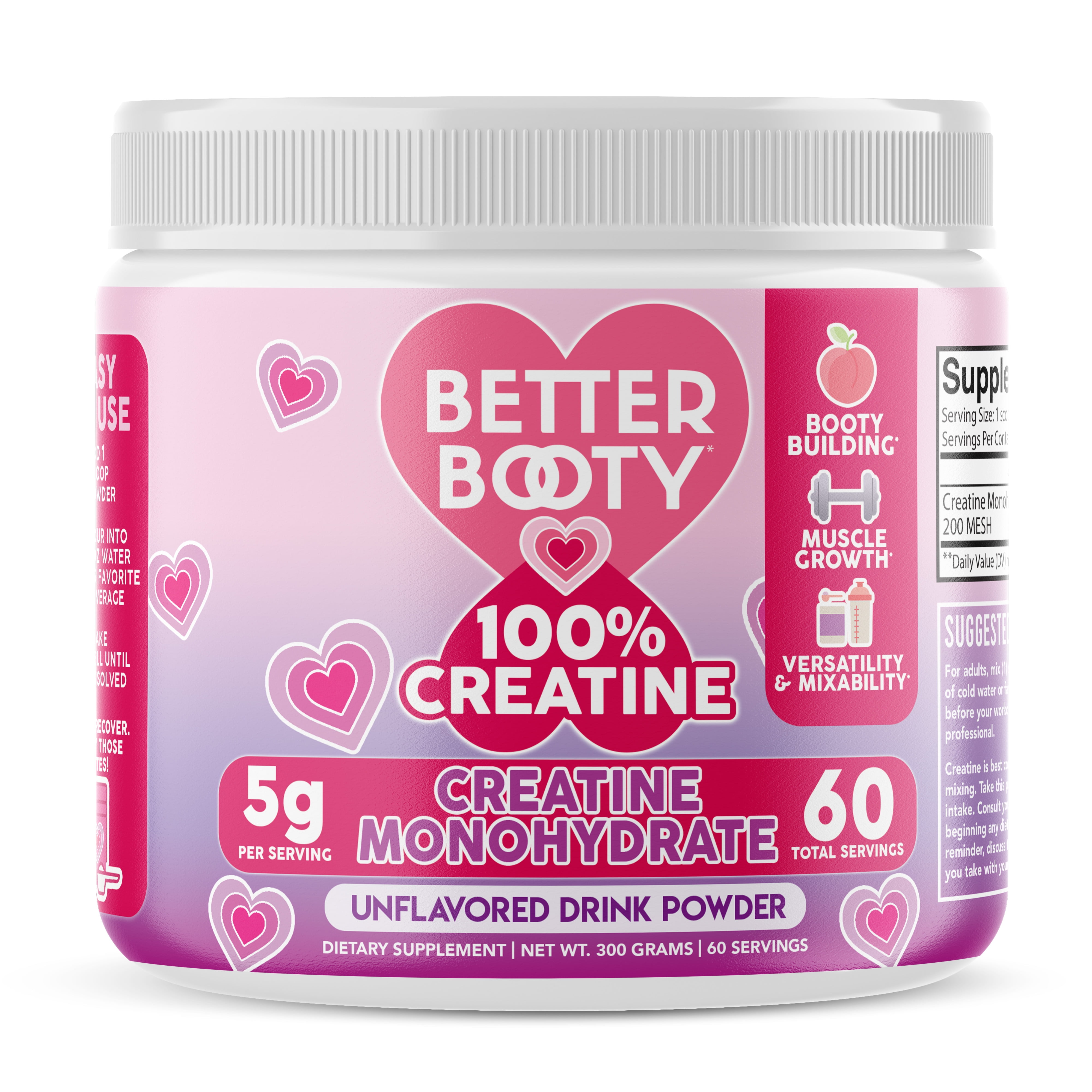 Better Booty 100% Creatine for Women, Premium Creatina Monohydrate Powder, Glute Builder Supplement, Drink Mix, Unflavored, 60 Servings