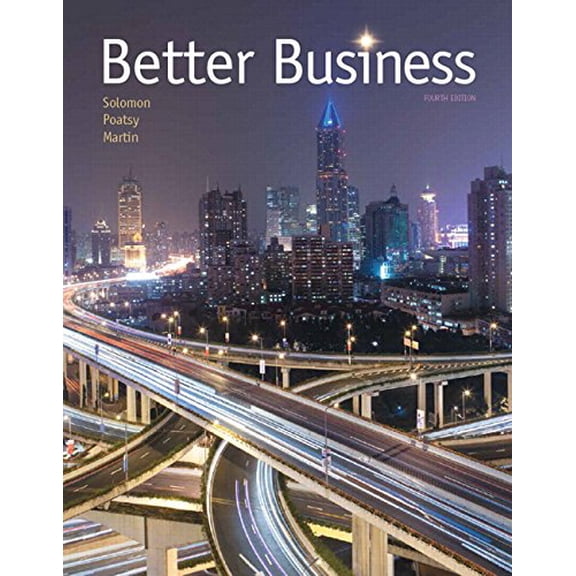 Pre-Owned Better Business Plus Mylab Intro to Business with Pearson Etext -- Access Card Package (Paperback) 0134088506 9780134088501