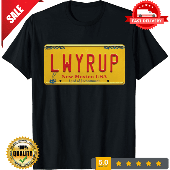 Better Call Saul LWYRUP License Plate Tee, Breaking Bad Fan Shirt, TV Show Merch, Saul Goodman Gift, Jimmy Mcgill Apparel, Gene Takavic Tees, LIMITED EDITION-TH73844