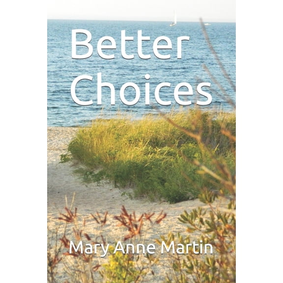 Better Choices (Paperback)