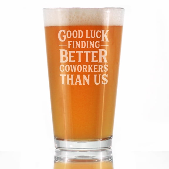 Bevvee Pint Glass 16 oz Better Coworkers Gifts for Coworkers Beer Glasses
