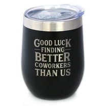 Bevvee Insulated Wine Tumbler 12 oz Better Coworkers Gifts for Coworkers Tumblers