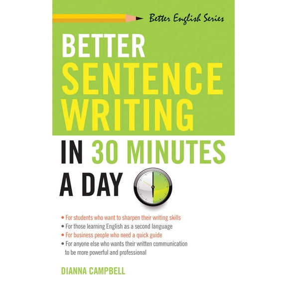 Better English Better Sentence Writing in 30 Minutes a Day, (Paperback)
