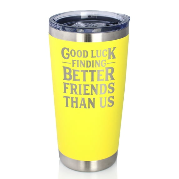 Bevvee Insulated Travel Tumbler 20 oz Better Friends Gifts for Best Friends Tumblers