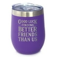 thumbnail image 1 of Bevvee Insulated Wine Tumbler 12 oz Better Friends Gifts for Wine Lovers Tumblers, 1 of 4