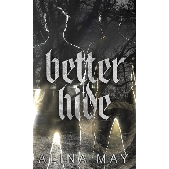 Better Hide, (Hardcover)
