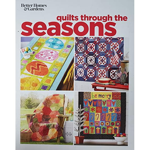 Pre-Owned Better Homes & Gardens: Quilts through the seasons Paperback