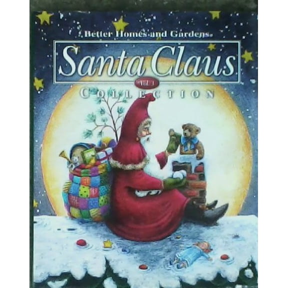 Pre-Owned Better Homes & Gardens: Santa Claus Collection, Vol. 3 (Hardcover) 0696213672 9780696213670