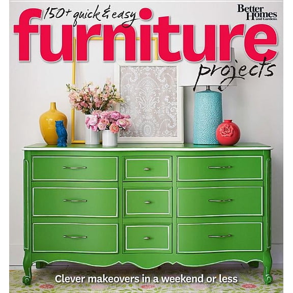 Pre-Owned Better Homes and Gardens Do It Yourself: Better Homes and Gardens 150+ Quick and Easy Furniture Projects: Clever Makeovers in a Weekend or Less (Paperback)