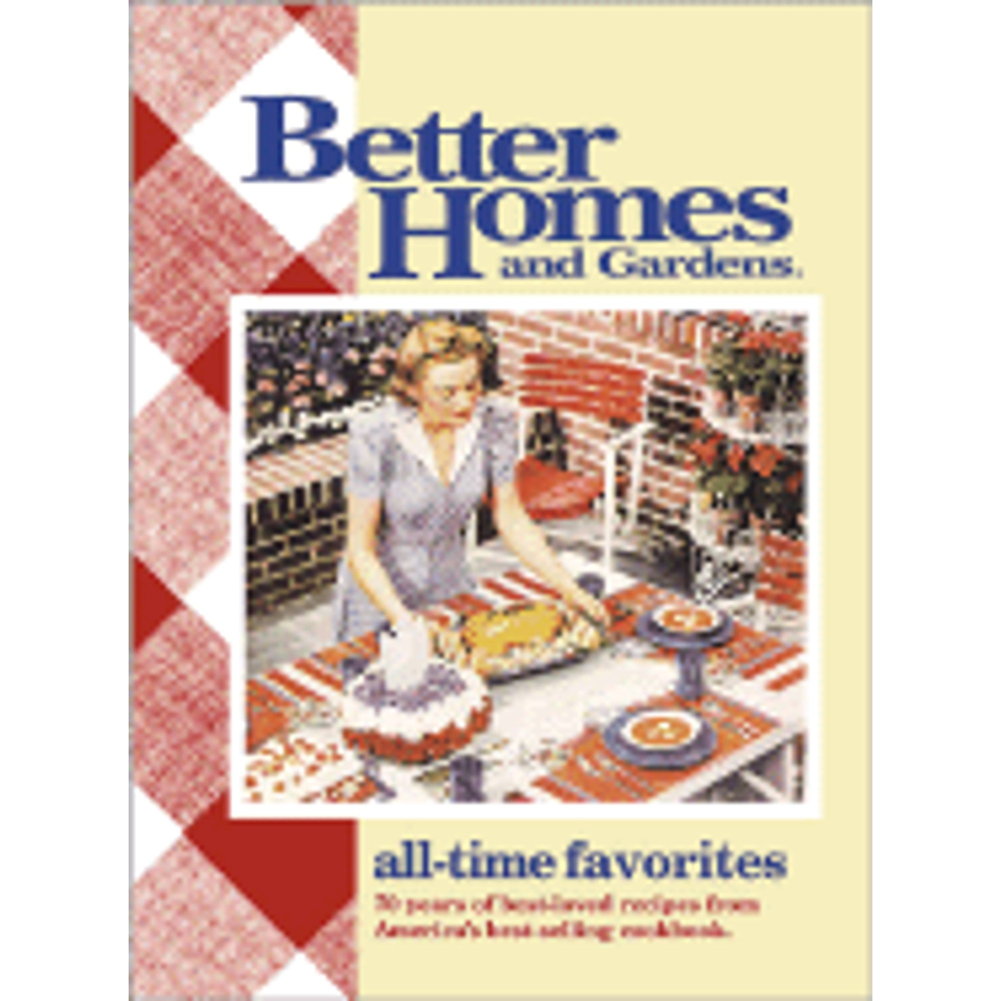 Pre-Owned Better Homes and Gardens All-Time Favorites (Better Homes & Gardens) (Hardcover) 0696211289 9780696211287