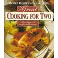 thumbnail image 1 of Pre-Owned Better Homes and Gardens Great Cooking for Two (Paperback 9780696204272) by Better Homes and Gardens, Carolyn B Mitchell, 1 of 1