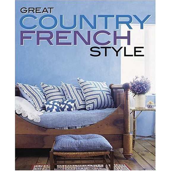 Pre-Owned Great Country French Style (Better Homes & Gardens Decorating) Paperback