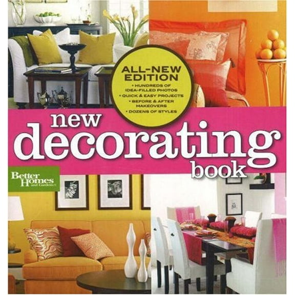Pre-Owned New Decorating Book (Better Homes and Gardens Home) (Paperback) 0696232995 9780696232992