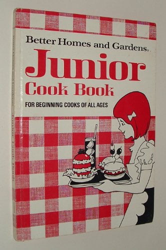 Pre-Owned Better Homes and Gardens Junior Cook Book: For Beginning ...