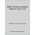 thumbnail image 1 of Pre-Owned Better Homes and Gardens Meals for One or Two (Hardcover) 0696012405 9780696012402, 1 of 1