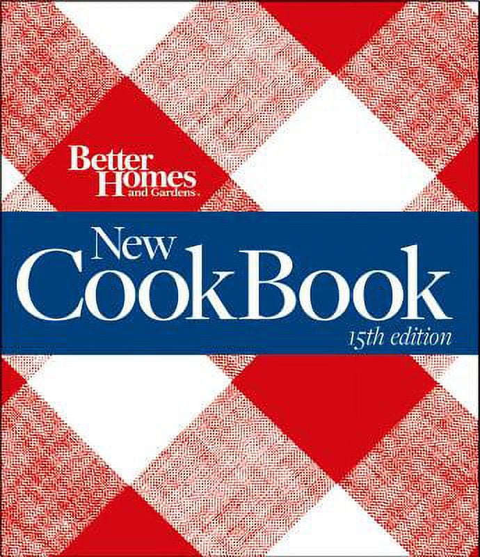 Better Homes and Gardens 13x9 The Pan That Can: 150 Fabulous [eBook]