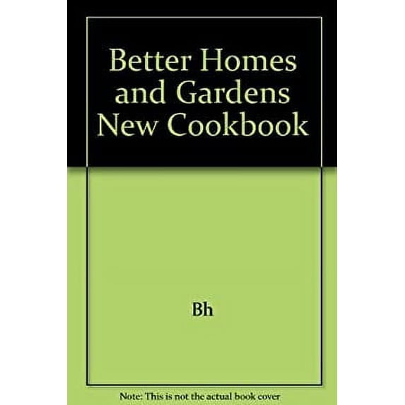 Pre-Owned Better Homes and Gardens New Cookbook (Paperback) 0553129716 9780553129717