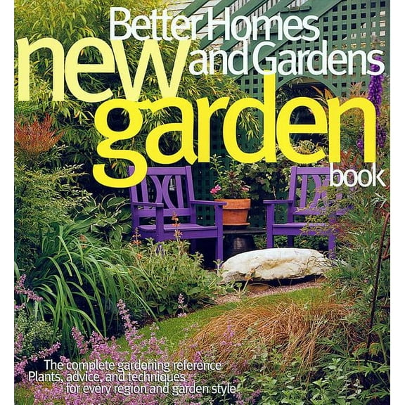 Better Homes and Gardens Gardening: Better Homes and Gardens New Garden Book (3rd Edition) (Paperback)